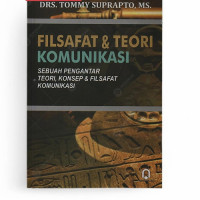 Image of Filsafat & Teori Komunikasi