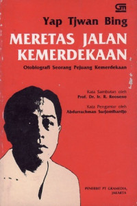 Image of Meretas Jalan Kemerdekaan: Otobiografi Seorang Pejuang Kemerdekaan