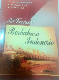 Image of Pintar Berbahasa Indonesia