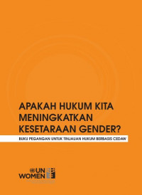 Image of APAKAH HUKUM KITA MENINGKATKAN KESETARAAN GENDER?