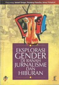 Image of Eksplorasi Gender di Ranah Jurnalisme dan hiburan