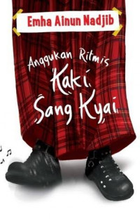 Image of Anggukan Ritmis Kaki Pak Kiai