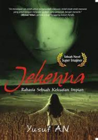 Image of Jehenna Rahasia Sebuah Kekuatan Impian