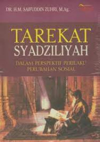 Image of Tarekat Syadziliyah dalam Perspektif Perilaku Perubahan Sosial