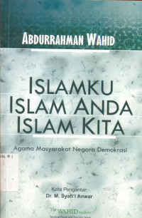 Image of ISLAMKU ISLAM ANDA ISLAM KITA